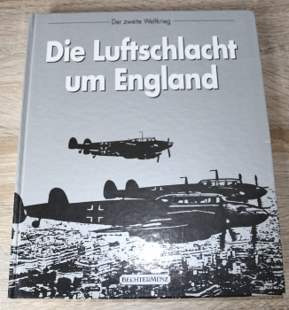 Die Luftschlacht um England / 2. Weltkrieg / von Leonard Mosley / Time Life / 1994 / 208 Seiten
